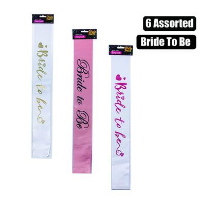 Sash Bride to Be Assorted each